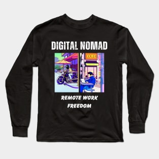 Digital Nomad Freedom Long Sleeve T-Shirt